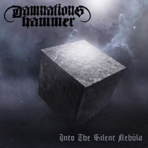 Damnation's Hammer - Into The Silent Nebula (Digipack) in the group CD / Hårdrock at Bengans Skivbutik AB (4300404)