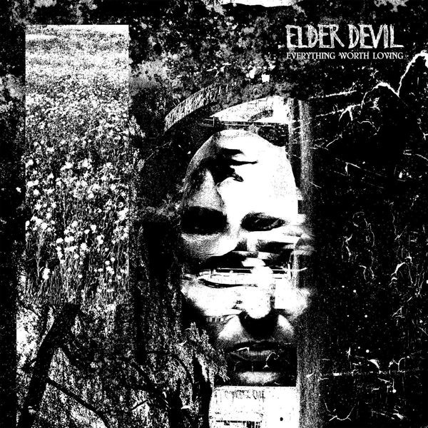 Elder Devil - Everything Worth Loving in the group CD / Hårdrock/ Heavy metal at Bengans Skivbutik AB (4300540)