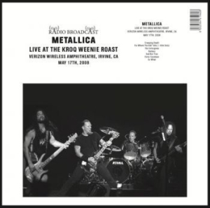 Metallica - Live Kroq Weenie Roast May 17Th 200 in the group VINYL / Hårdrock at Bengans Skivbutik AB (4300659)
