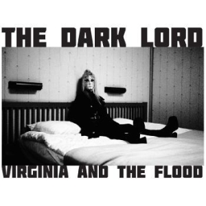 Virginia And The Flood - The Dark Lord (Transparent Vinyl) in the group OUR PICKS / Best Album 2023 / Årsbästa 23 Josephine at Bengans Skivbutik AB (4300726)