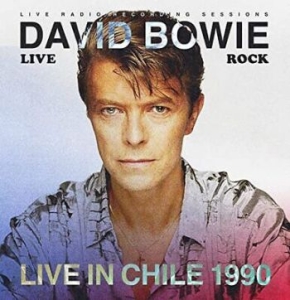 Bowie David - Live In Chile 1990 in the group VINYL / Pop-Rock at Bengans Skivbutik AB (4300775)