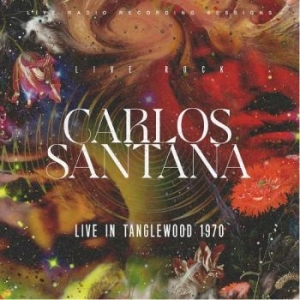 Santana - Live In Tanglewood 1970 in the group Minishops / Santana at Bengans Skivbutik AB (4300780)