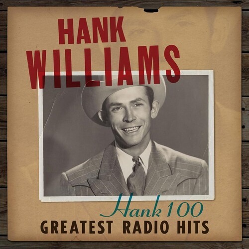 Hank Williams - Hank 100: Greatest Radio Hits in the group VINYL / Country at Bengans Skivbutik AB (4300811)