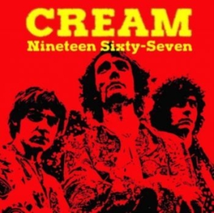 Cream - Nineteen Sixty-Seven in the group VINYL / Pop-Rock at Bengans Skivbutik AB (4300878)