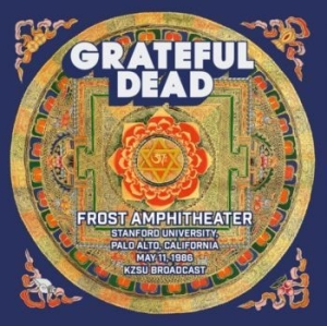 Grateful Dead - Frost Ampitheatre, Palo Alto 1986 in the group CD / Pop-Rock at Bengans Skivbutik AB (4300892)
