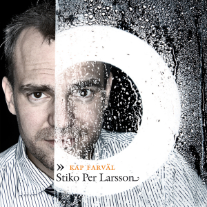 Stiko Per Larsson - Kap Farväl - Signerad in the group Labels / Dalapop /  at Bengans Skivbutik AB (4300935)