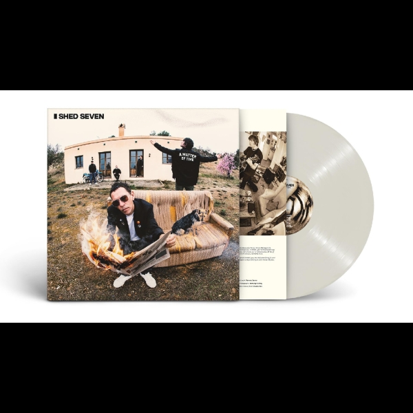 Shed Seven - A Matter Of Time (White Vinyl) in the group VINYL / Pop-Rock at Bengans Skivbutik AB (4301723)