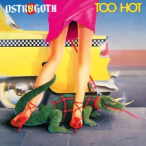 Ostrogoth - Too Hot (Slipcase) in the group CD / Hårdrock at Bengans Skivbutik AB (4301860)