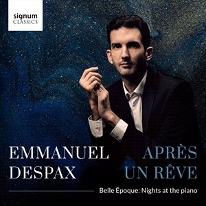 Emmanuel Despax - Apres Un Reve - Belle Epoque â Nigh in the group Externt_Lager /  at Bengans Skivbutik AB (4301892)