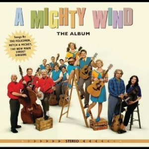 Blandade Artister - A Mighty Wind--The Album (Forest Gr in the group VINYL / Pop-Rock at Bengans Skivbutik AB (4302119)