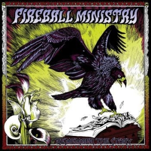 Fireball Ministry - Remember The Story in the group VINYL / Hårdrock at Bengans Skivbutik AB (4302141)