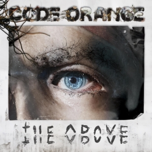Code Orange - The Above in the group CD / Hårdrock at Bengans Skivbutik AB (4302165)
