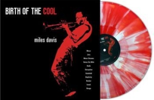 DAVIS MILES - Birth Of The Cool (Red/White Splatt in the group VINYL / Jazz at Bengans Skivbutik AB (4302382)