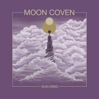Moon Coven - Sun King in the group VINYL / Hårdrock/ Heavy metal at Bengans Skivbutik AB (4302468)