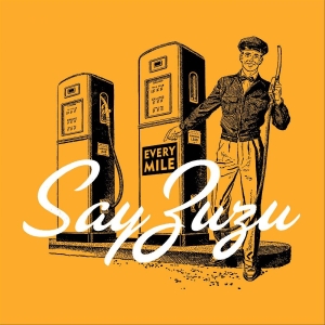 Say Zuzu - Every Mile in the group VINYL / Country at Bengans Skivbutik AB (4302538)