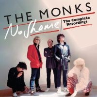 Monks The - No Shame - The Complete Recordings in the group MUSIK / Dual Disc / Hårdrock at Bengans Skivbutik AB (4302618)