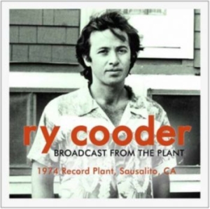 Ry Cooder - Broadcast From The Plant in the group CD / Rock at Bengans Skivbutik AB (4302678)