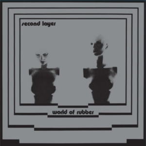 SECOND LAYER - WORLD OF RUBBER in the group VINYL / Hårdrock,Pop-Rock at Bengans Skivbutik AB (4302957)