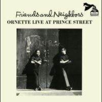 Coleman Ornette - Friends And Neighbors (Live At Prin in the group VINYL / Jazz at Bengans Skivbutik AB (4302977)