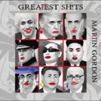 Gordon Martin - Greatest Sh!Ts in the group CD / Pop-Rock at Bengans Skivbutik AB (4303000)