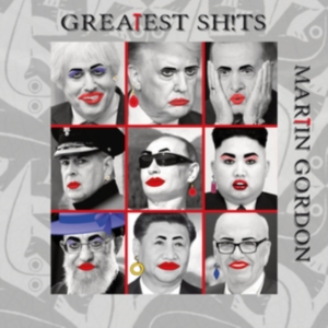 Gordon Martin - Greatest Sh!Ts in the group CD / Pop-Rock at Bengans Skivbutik AB (4303000)