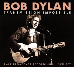 Dylan Bob - Transmission Impossible (3 Cd Box) in the group CD / Pop-Rock at Bengans Skivbutik AB (4303036)