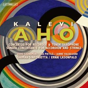 Aho Kalevi - Concertante Works For Recorder, Sax in the group MUSIK / SACD / Klassiskt at Bengans Skivbutik AB (4303073)