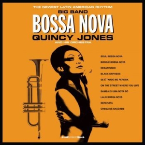 Jones Quincy And His Orchestra - Big Band Bossa Nova in the group VINYL / Jazz at Bengans Skivbutik AB (4303177)