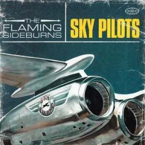 Flaming Sideburns The - Sky Pilots (Blue Vinyl Lp) in the group VINYL / Pop at Bengans Skivbutik AB (4303201)
