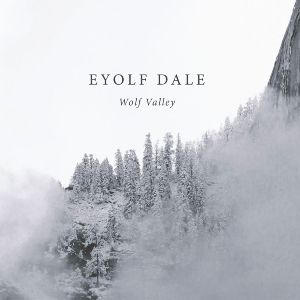 Dale Eyolf - Wolf Valley in the group CD / Jazz at Bengans Skivbutik AB (4303969)