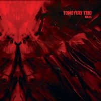 TOMOYUKI TRIO - MARS in the group VINYL / Pop-Rock at Bengans Skivbutik AB (4304251)