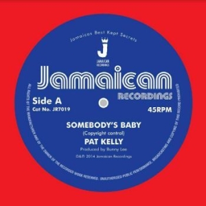 Kelly Pat - Somebody?S Baby / I?M In The Mood F in the group VINYL / Reggae at Bengans Skivbutik AB (4304262)