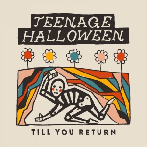 Teenage Halloween - Till You Return (Cloudy Clear Vinyl in the group VINYL / Hårdrock/ Heavy metal at Bengans Skivbutik AB (4304283)