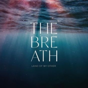 The Breath - Land Of My Other in the group CD / World Music at Bengans Skivbutik AB (4304338)