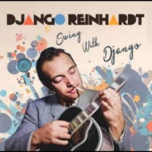 Reinhardt Django - Swing With Django in the group MUSIK / Dual Disc / Jazz at Bengans Skivbutik AB (4304387)