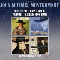 Montgomery John Michael - Home To You/Brand New Me/Pictures/L in the group MUSIK / Dual Disc / Country at Bengans Skivbutik AB (4304391)