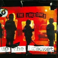 The Libertines - Up The Bracket in the group VINYL / Pop-Rock at Bengans Skivbutik AB (4304580)