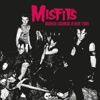 Misfits - Horror Business In New York (Fm Bro in the group VINYL / Upcoming releases / Pop-Rock at Bengans Skivbutik AB (4304584)