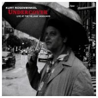 Rosenwinkel Kurt - Undercover (Live At The Village Van in the group VINYL / Jazz at Bengans Skivbutik AB (4304690)
