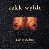 Wylde Zakk - Book Of Shadows in the group VINYL / Hårdrock at Bengans Skivbutik AB (4304871)