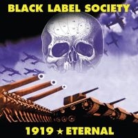 BLACK LABEL SOCIETY - 1919 ETERNAL (RE-RELEASE) in the group VINYL / Hårdrock at Bengans Skivbutik AB (4304899)