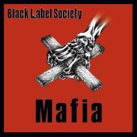 Black Label Society - Mafia (Re-Release) in the group VINYL / Hårdrock at Bengans Skivbutik AB (4304901)