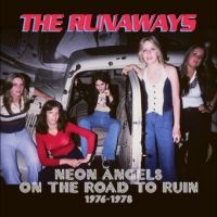 Runaways The - Neon Angels On The Road To Ruin 197 in the group CD / Hårdrock at Bengans Skivbutik AB (4304949)