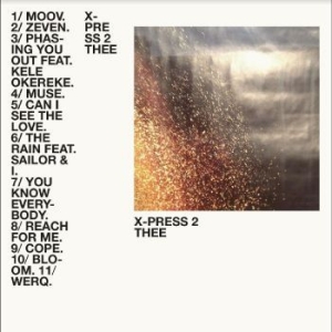 X-Press 2 - Thee in the group CD / Pop-Rock at Bengans Skivbutik AB (4304968)