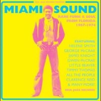 Soul Jazz Records Presents - Miami Sound ? Rare Funk & Soul From in the group CD / Pop-Rock,RnB-Soul at Bengans Skivbutik AB (4304989)