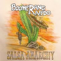 Boomerang Rapido - Salsa Anarchy in the group VINYL / Pop-Rock at Bengans Skivbutik AB (4305443)
