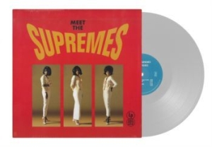 Supremes - Meet The Supremes (Clear Vinyl) in the group OTHER / Kampanj 2LP 300 at Bengans Skivbutik AB (4305471)