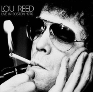 Reed Lou - Live In Boston 1976 in the group CD / Pop-Rock at Bengans Skivbutik AB (4305583)