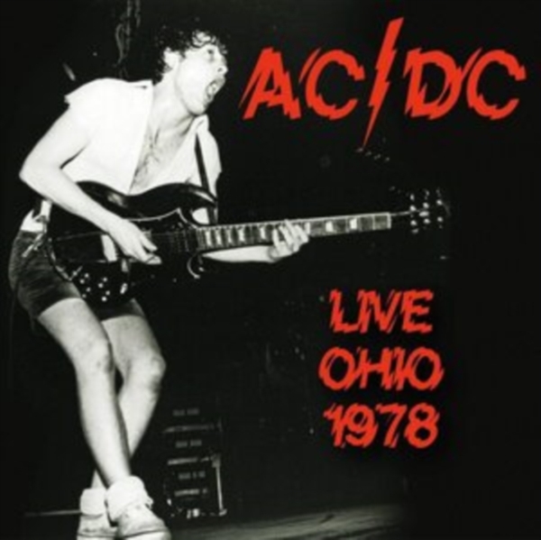 Ac/Dc - Live In Ohio 1978 in the group CD / Bestsellers at Bengans Skivbutik AB (4305592)
