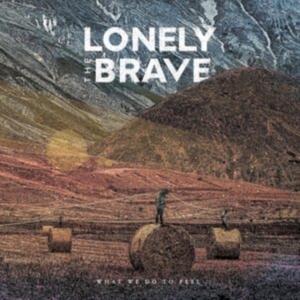 Lonely The Brave - What We Do To Feel in the group VINYL / Pop-Rock at Bengans Skivbutik AB (4306318)
